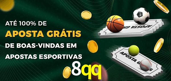 8qq Ate 100% de Aposta Gratis